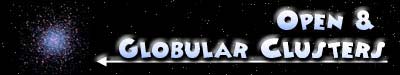 Open & Globular Clusters
